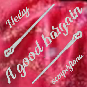 red silk behind script lettering 'Neery / A Good Bargain / semperfiona' with the slashes portrayed by ivory hairpins